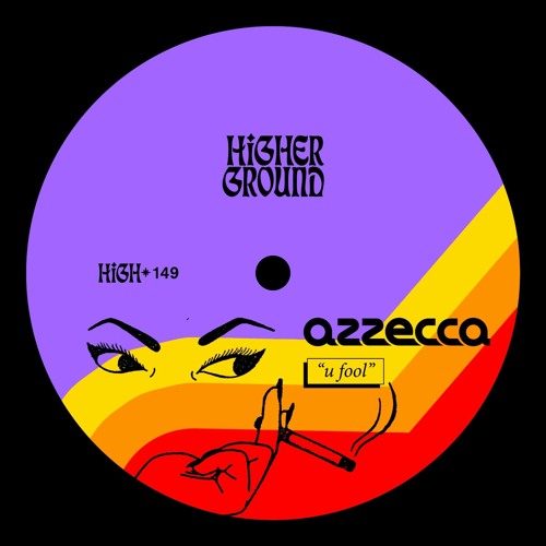 Azzecca returns to Higher Ground with new single ‘U Fool’